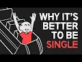 Lagu Why It's Better to be Single | 4 Reasons