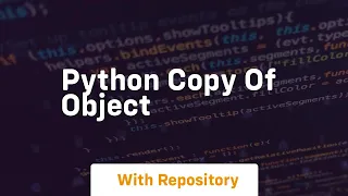 python copy of object