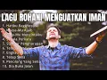 Download Lagu Lagu Rohani Terpopuler Untuk Saat Teduh | Lagu Rohani