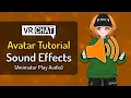 VRChat Avatar Tutorial - Sound Effects Animator Play