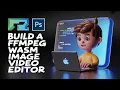 Build a FFMPEG WASM Photoshop Canva Image Editor Clone in Browser Using HTML5 Javascript