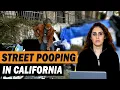 Street pooping is a thing in California whereas India is open defecation free