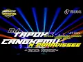Lagu DJ TAPOK CANGKEMU X PARADIZE STYLE JARANANA PARGOY NGUK NGUK BY DJ REKSA OFFICIAL
