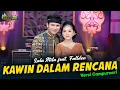 Download Lagu Lala Atila feat. Fallden - Kawin Dalam Rencana - Kembar Campursari ( Official Music Video )