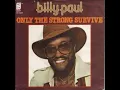 Billy Paul  -  Only The Strong Survive (1977) (HD) mp3