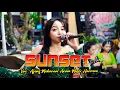 Download Lagu SUNSET DI TANAH ANARKI -  AREVA MUSIC - SKD AUDIO -  AP MEDIA
