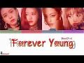 Download Lagu BLACKPINK   'FOREVER YOUNG' LYRICS (Color Coded Eng/Rom/Han/가사)