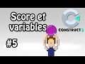 Construct 3 - Tuto Score et variables