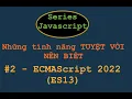 ECMAScript 2022 ES13 Amazing Features Every Frontend and Backend JavaScript Developer Should L