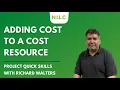 How to Add Costs to a Cost Resource in Microsoft Project