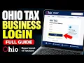 How to authenticate with Ohio Department of Taxation for business filing - Full Guide