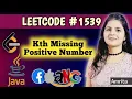 LeetCode 1539 Kth Missing Positive Number Java Solution Explained Step-by-Step