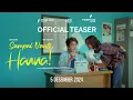 Download Lagu Sampai Nanti, Hanna! - Teaser Trailer