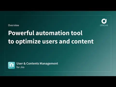 watch User & Contents Management for Jira video
