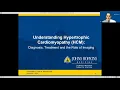 Understanding Hypertrophic Cardiomyopathy HCM Webinar - Part 1