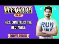 492 Construct the Rectangle LEETCODE EASY