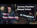 Download Lagu Part 2 Gunung Pamaton || \