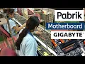 Download Lagu Tahapan Proses Produksi Pembuatan Motherboard Gigabyte