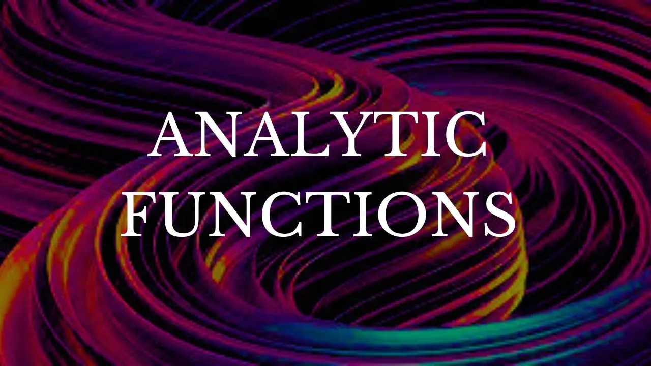 Analytic Functions & Cauchy Rieman Equations || Complex Analysis