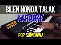 Download Lagu bilen nonda talak karaoke