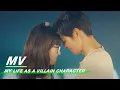 Lagu [MV] : Wang Runze x Ji Meihan | My Life as a Villain Character | 千金莫嚣张 | iQIYI