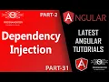 31 Dependency Injection Service In Angular Dependency Injection Service Part-2