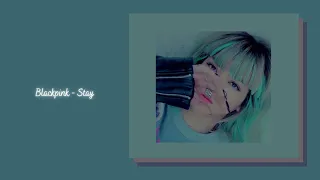 Download Blackpink - Stay {slowed + reverb} MP3