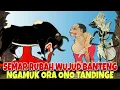 Download Lagu SEMAR BODRONOYO RUBAH WUJUD BANTENG NGAMUK SAKTI TANPO TANDING KI SENO NUGROHO