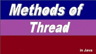 Methods of Thread class in Java in Hindi