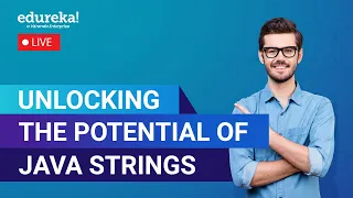 Java String tutorial Java Projects for Beginners Java Certification Edureka Rewind