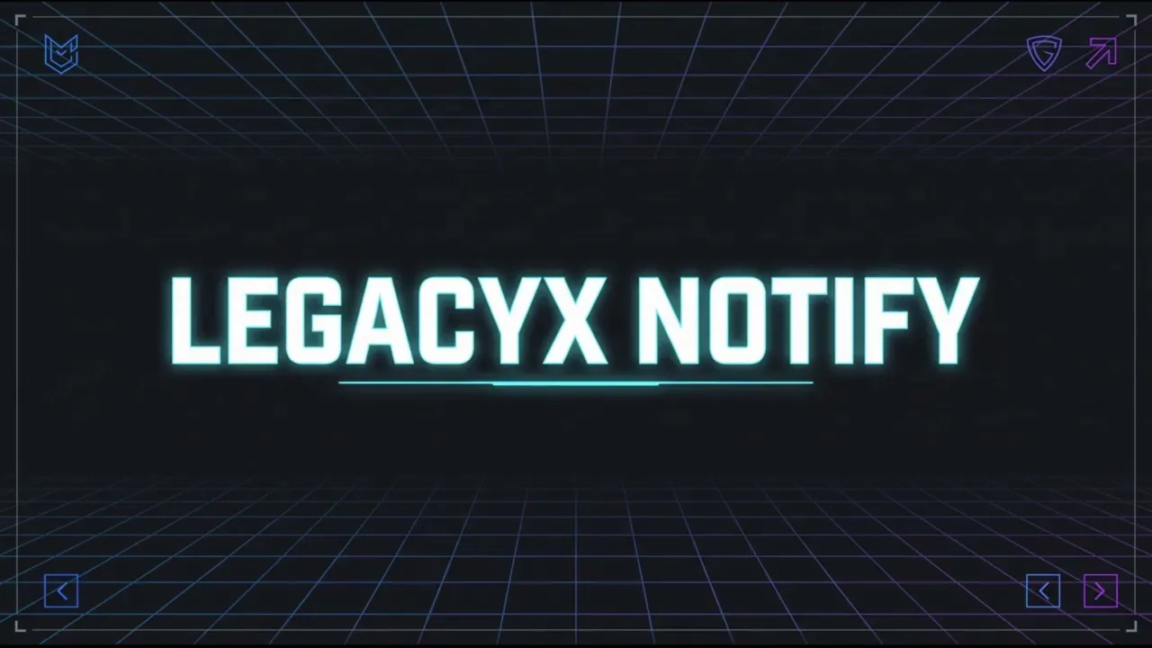 LegacyX Notify