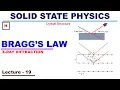 X-Ray Diffraction by Bragg s Law