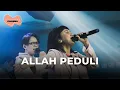 Download Lagu Allah Peduli - Lifehouse Music ft. Meda Kawu