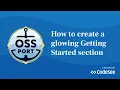How to create a glowing Getting Started Section