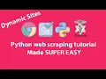 Python web scraping tutorial for beginners Dynamic Websites