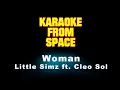 Little Simz ft. Cleo Sol • Woman | Karaoke • Instrumental • Lyrics