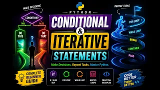 Part 2 - Conditional and Iterative Statements