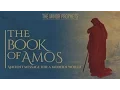 Download Lagu Minor Prophets: Amos - Ancient Message for a Modern World