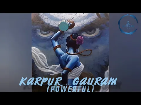 Download MP3 KARPUR GAURAM || POWER BOOSTED || devo ke Dev, Mahadev || 🔱🍀