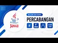 Part 3 Belajar bahasa pemrograman java PERCABANGAN IF IF ELSE DAN SWITCH CASE