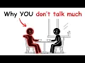 Psychology of People Who Don t Talk Much