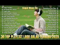 Download Lagu Playlist Trending 🖤🎧 || 30 Lagu Pop Indonesia 2025 || Bikin Nangis😭 | Gagal Move On