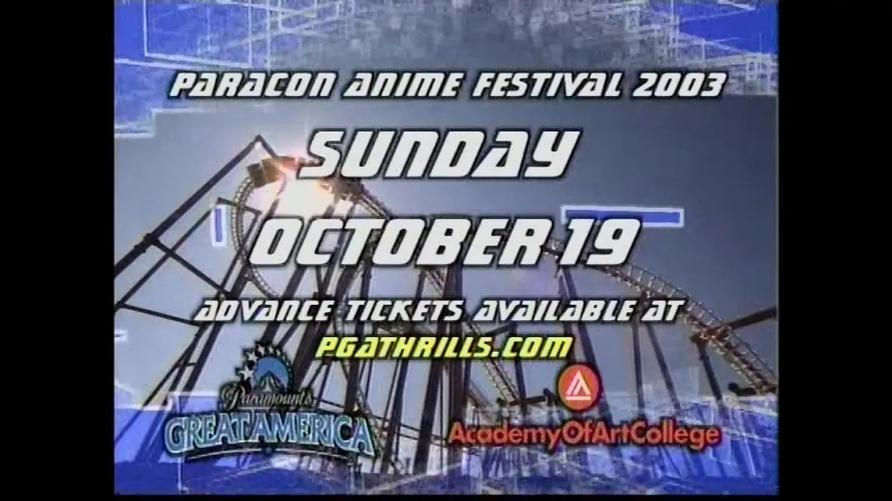 2003 Paracon Anime Festival Sponsored by The WB 20 and Paramount's Great America (Oct. 16, 2003)