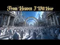 Download Lagu From Heaven I Will Hear | Divine Healing - Choir Anthem