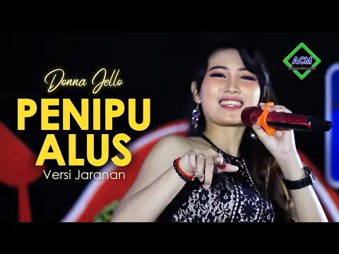 Download MP3 Donna jello - Penipu alus [Versi Jaranan](Official Music Video)