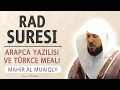 Download Lagu Rad suresi anlamı dinle Mahir al Muaiqly (Rad suresi arapça yazılışı okunuşu ve meali)