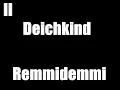 Remmidemmi mit Lyrics