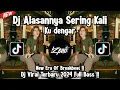 Lagu DJ ALASANNYA SERING KALI KU DENGAR BREAKBEAT VIRAL TIKTOK !!