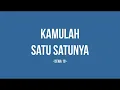 Download Lagu Dewa 19 - Kamulah Satu Satunya - Planet Lirik