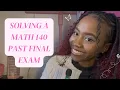 Answering a math 140 past final exam University of the Bahamas